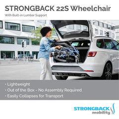 STRONGBACK Comfort Small : 22S Wheelchair - 1017